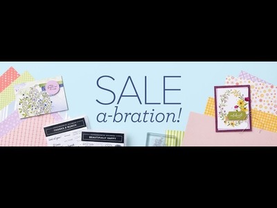 Stampin' Up! Sale a Bration 2023 Showcase
