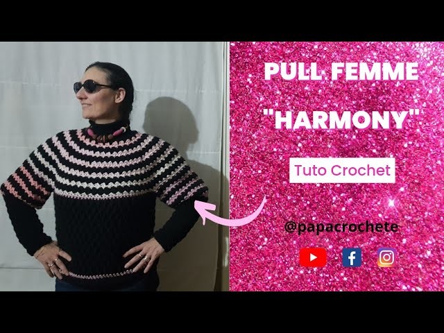 #TUTO PULL FEMME AU CROCHET TOUTES TAILLES sans couture et sans démarcation - top down - raglan