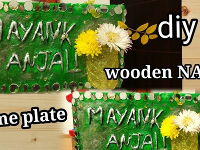 #wooden wall name plate ,,Easy diy homemade wooden nameplate, homemade decoration ideas at home,,