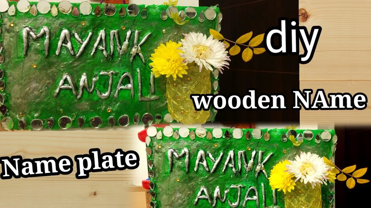 #wooden wall name plate ,,Easy diy homemade wooden nameplate, homemade decoration ideas at home,,