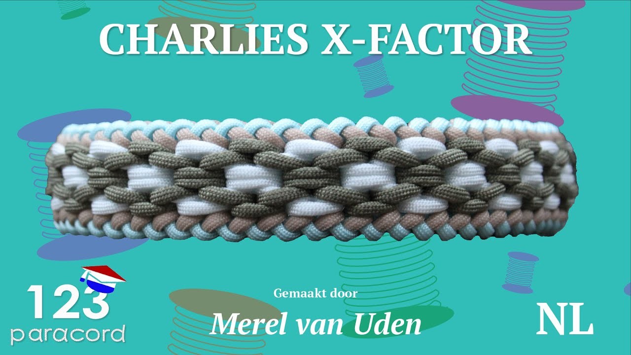 Charlies X-factor | Paracord tutorial NEDERLANDS
