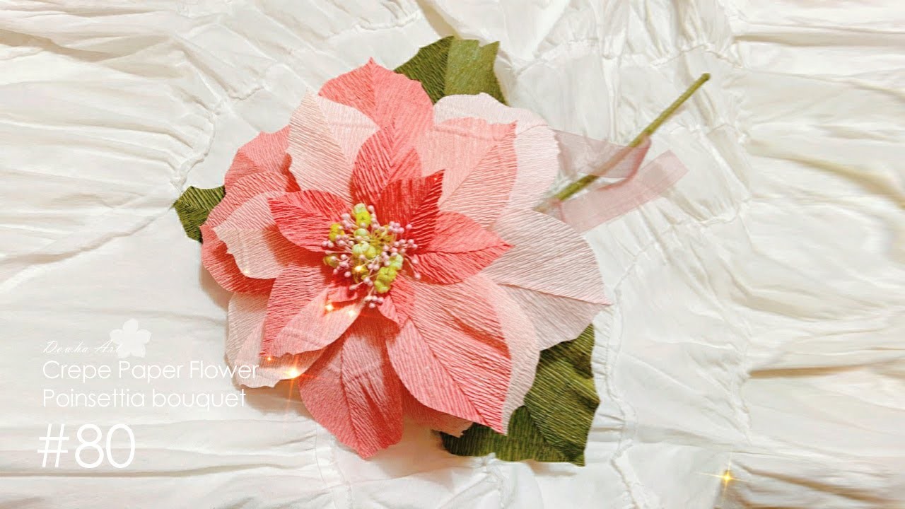 Crepe paper flower "Poinsettia bouquet" making tutorial n.80 | DIY | Healing