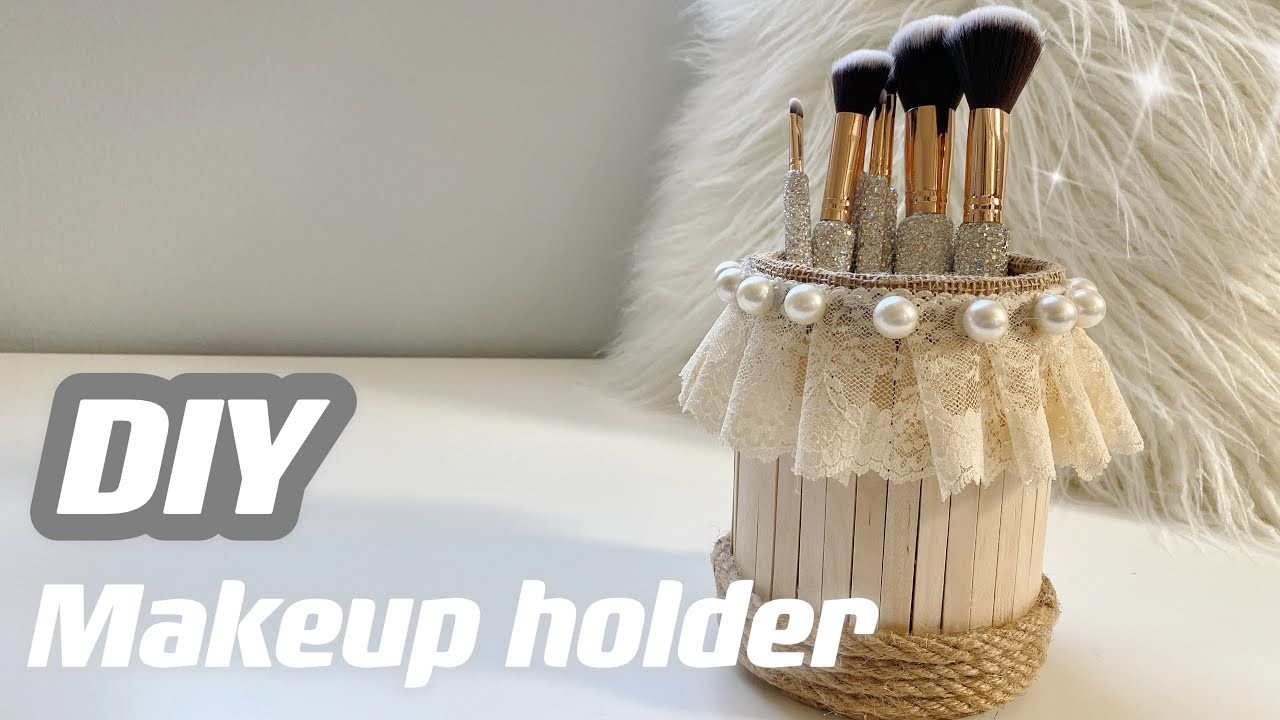 DIY Makeup Brush Holder |  Popsicle holder | Makeup Organizer  | Pen Holder | Pencil Holder