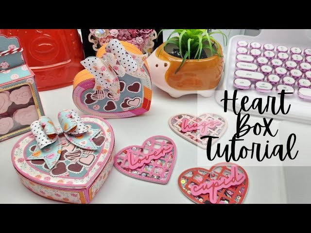 Heart Chocolate box tutorial