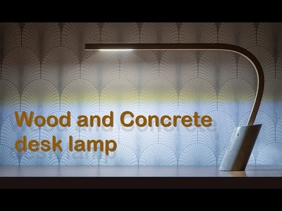 Wood and Concrete Desk Lamp