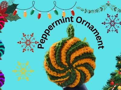 Crochet Peppermint Ornament | Holiday Ornament | Christmas Decoration | Tutorial | Club Crafteria