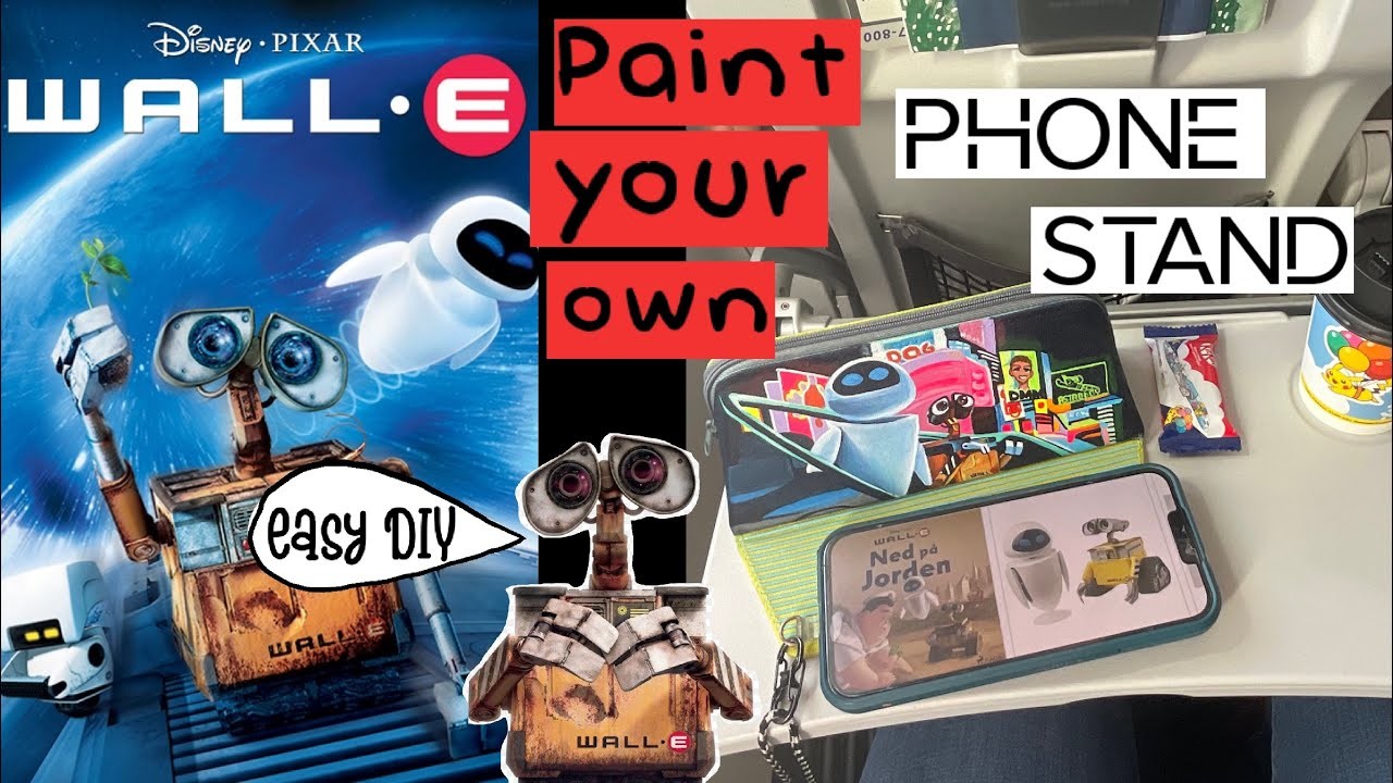 DIY Paint Your Own #wall-E Phone Holder