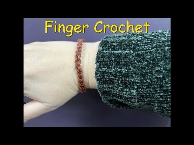 Finger Crochet