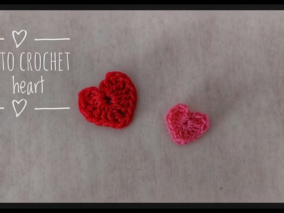 How to crochet a heart. Super easy for beginners