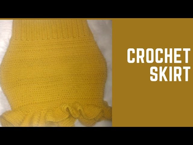 How To Crochet Ruffles skirt.