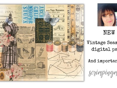 NEW !! Vintage Seamstress digital papers and important info
