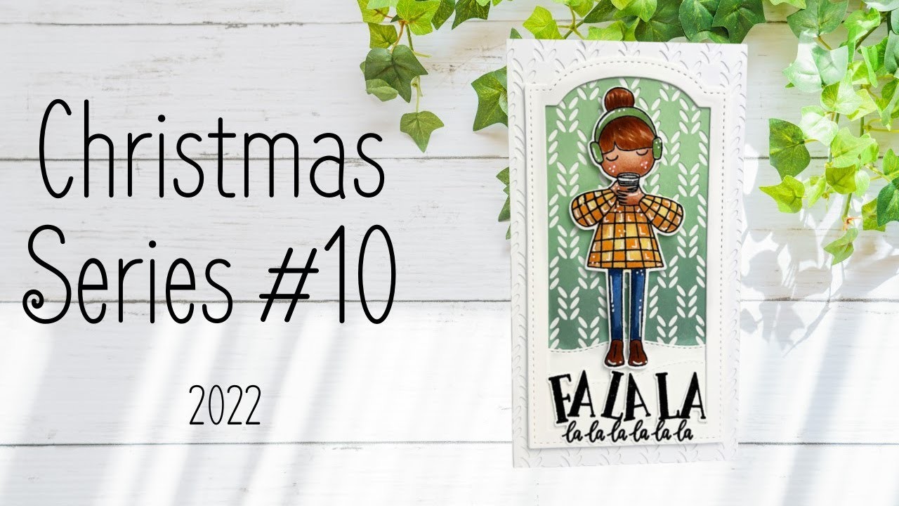 Christmas Series #10 Fa La La La