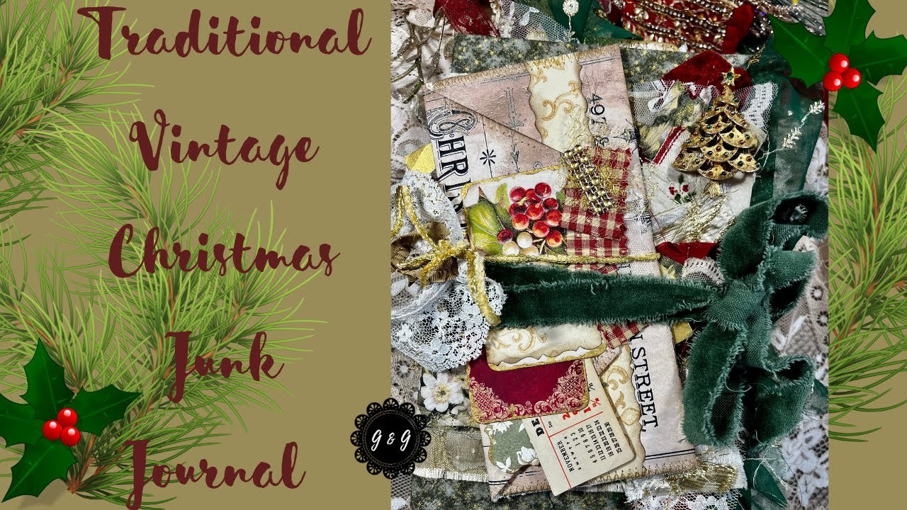 Vintage Traditional Christmas Junk Journal Flip Through