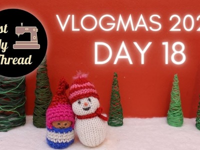 Vlogmas 2022 | Day 18 | Sewing and Gingerbread Cookies