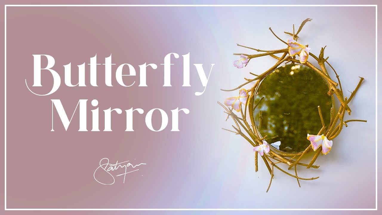 DIY - Butterfly Mirror | Room Decor Idea | #RecreationWednesday Episode 2