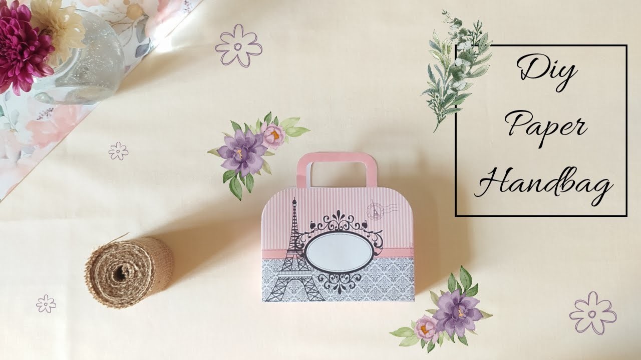 Diy paper handbag | paper crafts