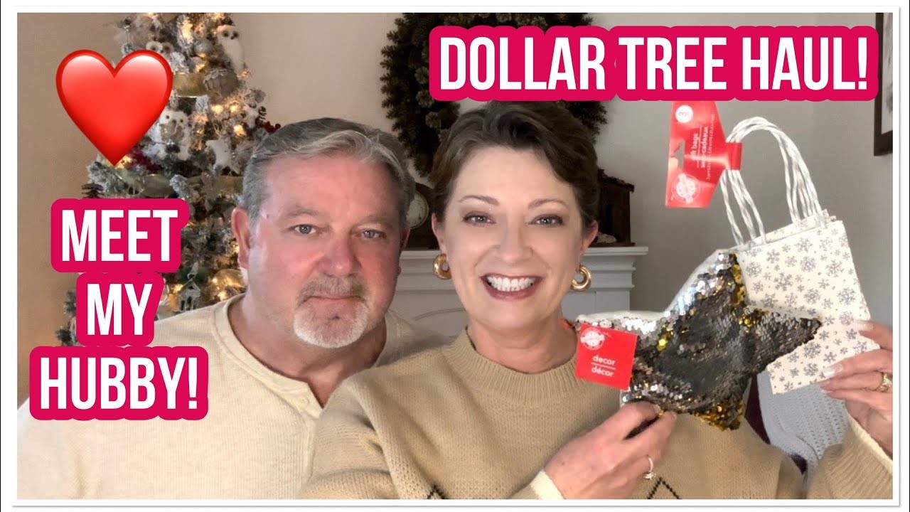 DOLLAR TREE HAUL | My Handsome Hubby!❤️ | GREAT FINDS | I Saved So Much $