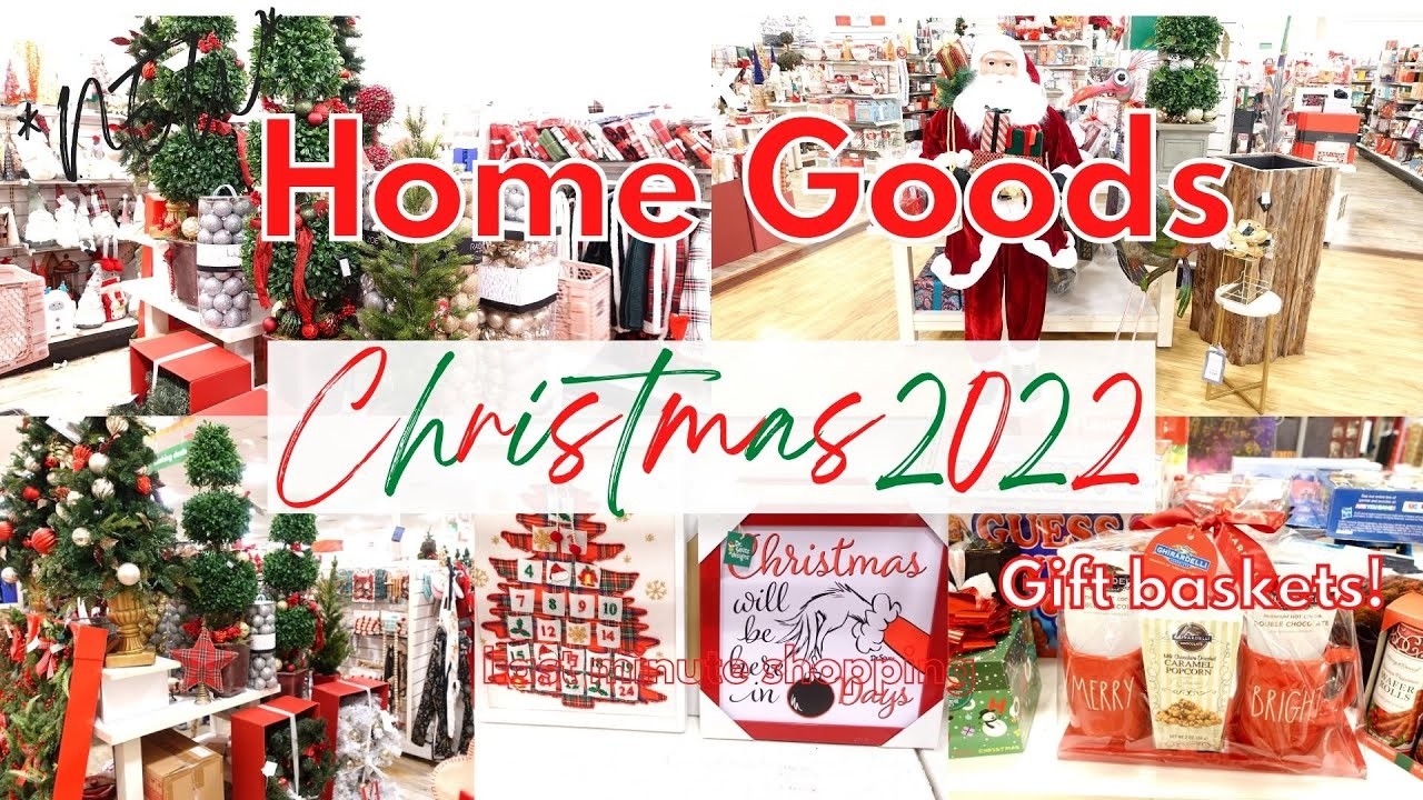 HOME GOODS CHRISTMAS 2022 | *Last Minute* CHRISTMAS DECOR SHOPPING | ????Gift basket Ideas