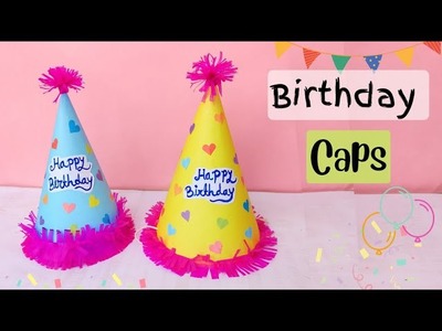 How to make Birthday caps | Birthday cap making with paper | DIY party hats