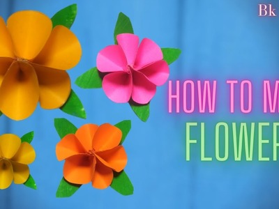 How to make Flowers.paper crafts.@Bk crafts