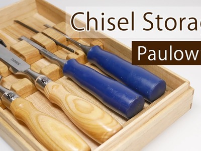 Making a Chisel Storage with Paulownia - Woodworking with Hand Tools