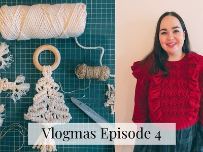 Vlogmas Ep. 4 | Christmas macramé workshop, sewing pjs and my Christmas Day outfit