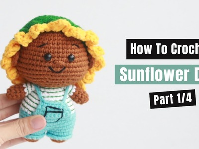 #437 |  Amigurumi Sunflower Doll (1.4)| How To Crochet Animal Amigurumi | @AmiSaigon