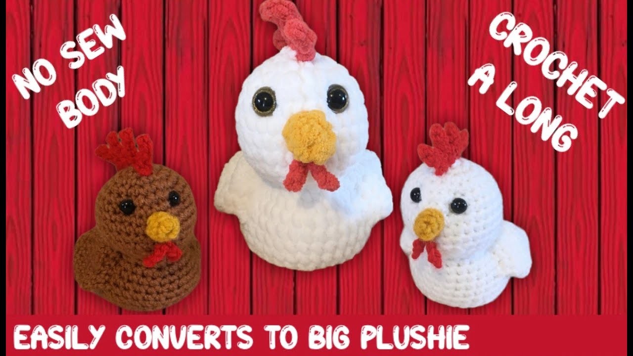 CROCHET CHICKEN CAN BE MADE WITH PLUSH YARN