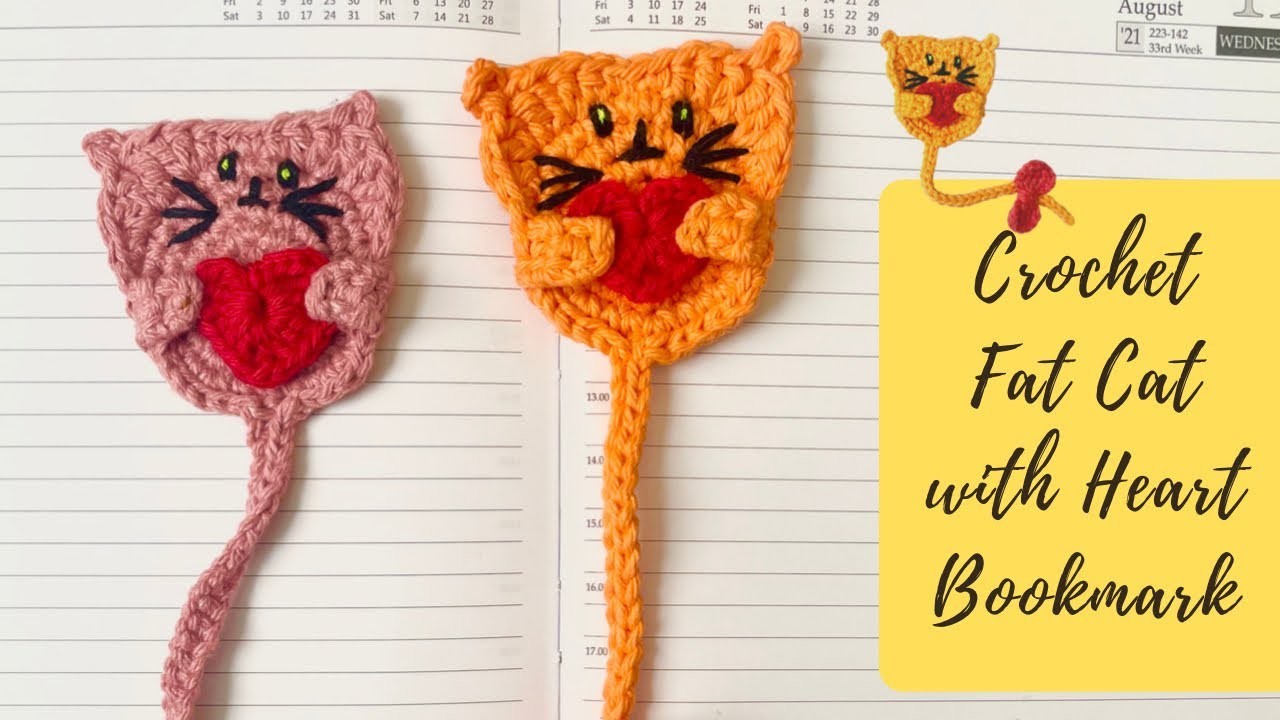Crochet Fat Cat with Heart Bookmark Tutorial