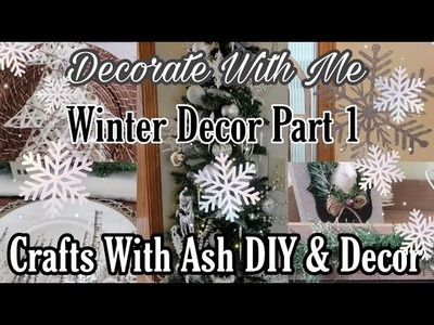 Decorate With Me | Winter Wonderland\ After Christmas Decor