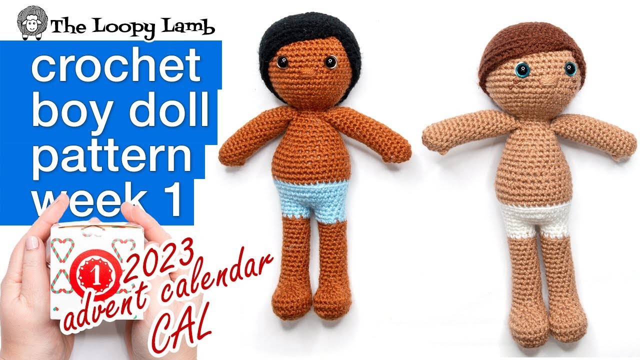 Free Crochet Boy Doll Pattern - 2023 Amigurumi Advent Calendar CAL - Week 1