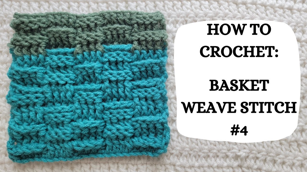 How To Crochet: The Basket Weave Stitch #4 | Tutorial, DIY, Beginner Crochet, Easy Crochet, Basic