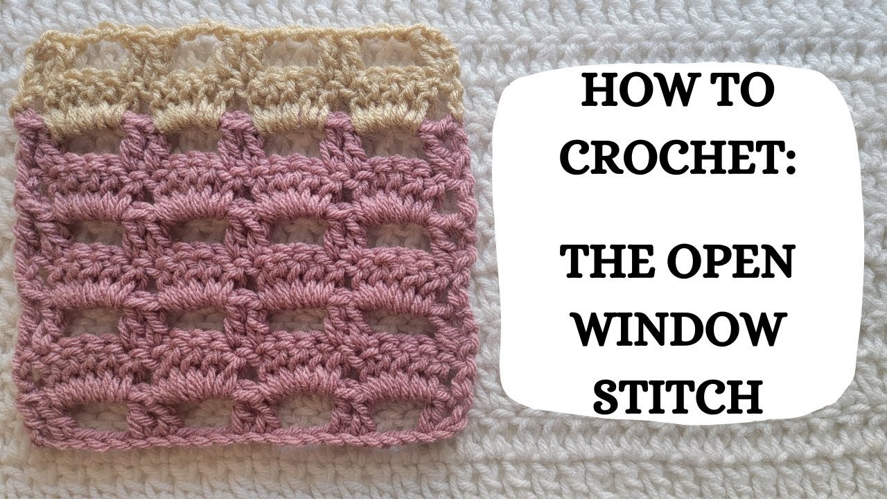 How To Crochet: The Open Window Stitch | Tutorial, DIY, Beginner Crochet, Basic, Easy Stitch, Lace