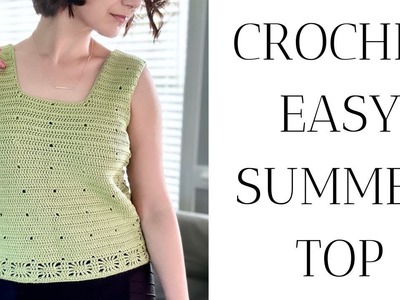 LOVELY CROCHET TOP! Very Easy And Simple crochet pattern for beginners. Crochet tanktop