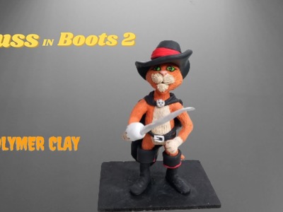 Making (Puss IN Boots 2) Polymer clay