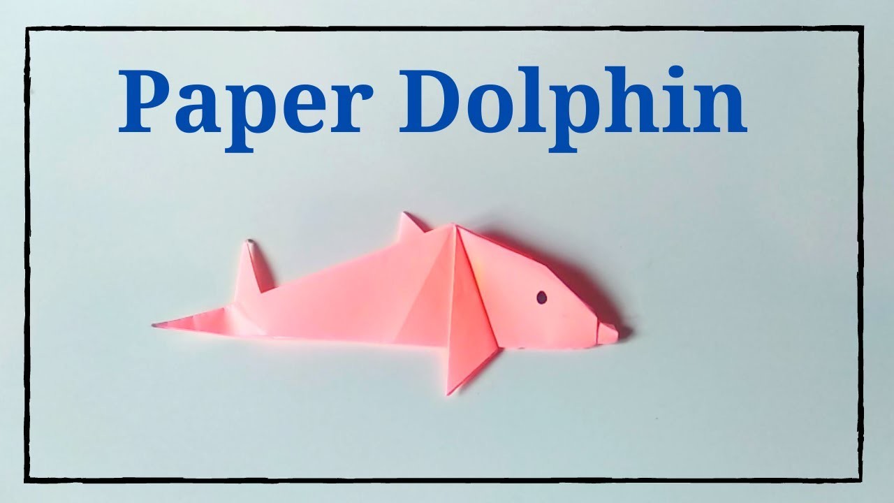 Paper Dolphin, Easy Craft, Easy Paper Dolphin