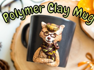 Polymer Clay Mug Tutorial | Dapper Fox