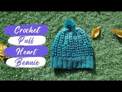 Puff Heart Beanie| Quick Crochet Hat| Beginner Friendly Winter Project| Heart and Craft