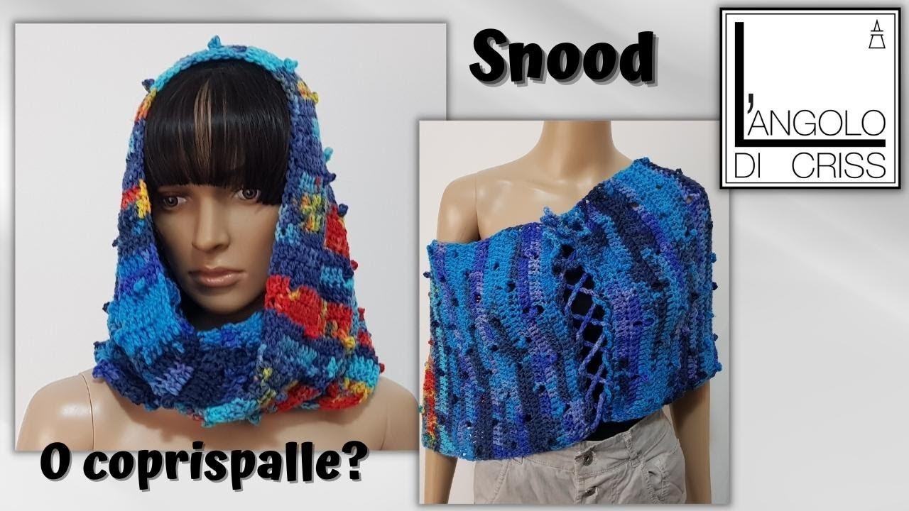 Snood all'uncinetto "SNOODIE" -  4 IN 1 !!!