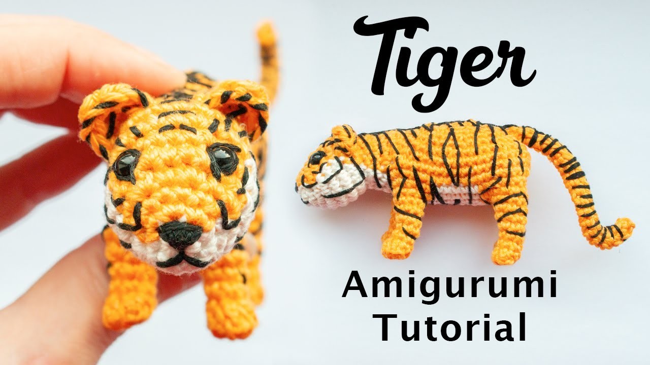 Tiger Amigurumi Tutorial - Realistic Tiger Crochet Tutorial