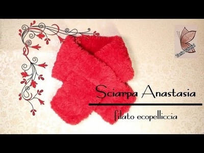 TUTORIAL: Sciarpa Anastasia all'uncinetto crochet