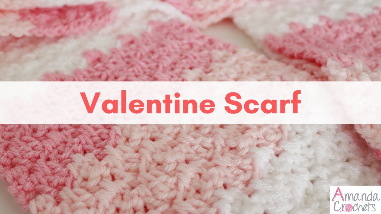 Valentine Scarf | Crochet Scarf | Easy Crochet Tutorial