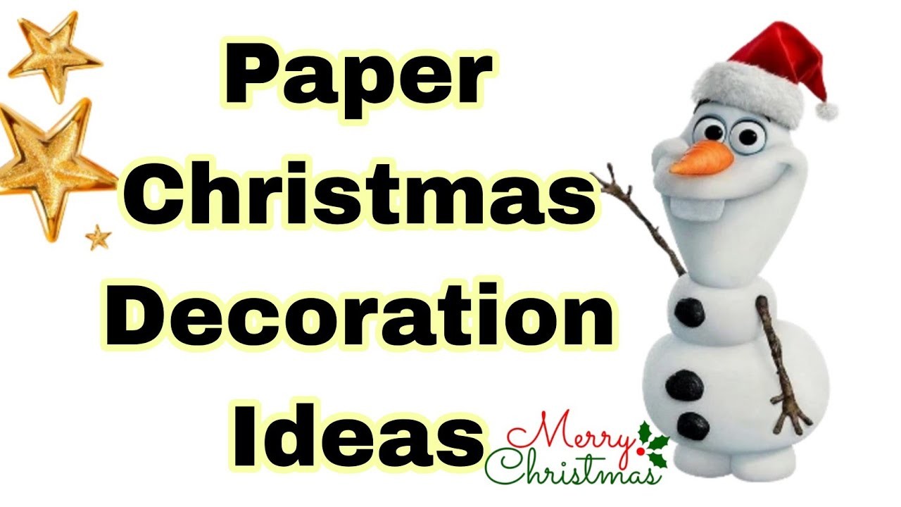 Christmas tree decoration ideas.Christmas craft ideas for kids.Christmas crafts for kids