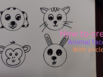 How to draw Animal Faces with the circle I Drawing Tutorials I Easy Drawing for all
