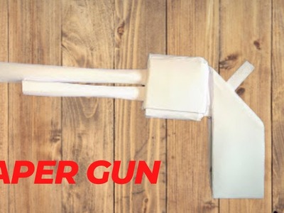 How to make a paper gun easy||Paper Craft Easy || Nursery Craft Ideas|| taher craft 5min