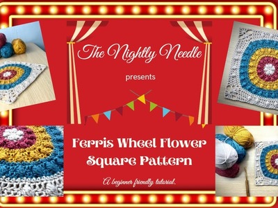 #1 CAL: Ferris Wheel Flower Pattern.Video Tutorial