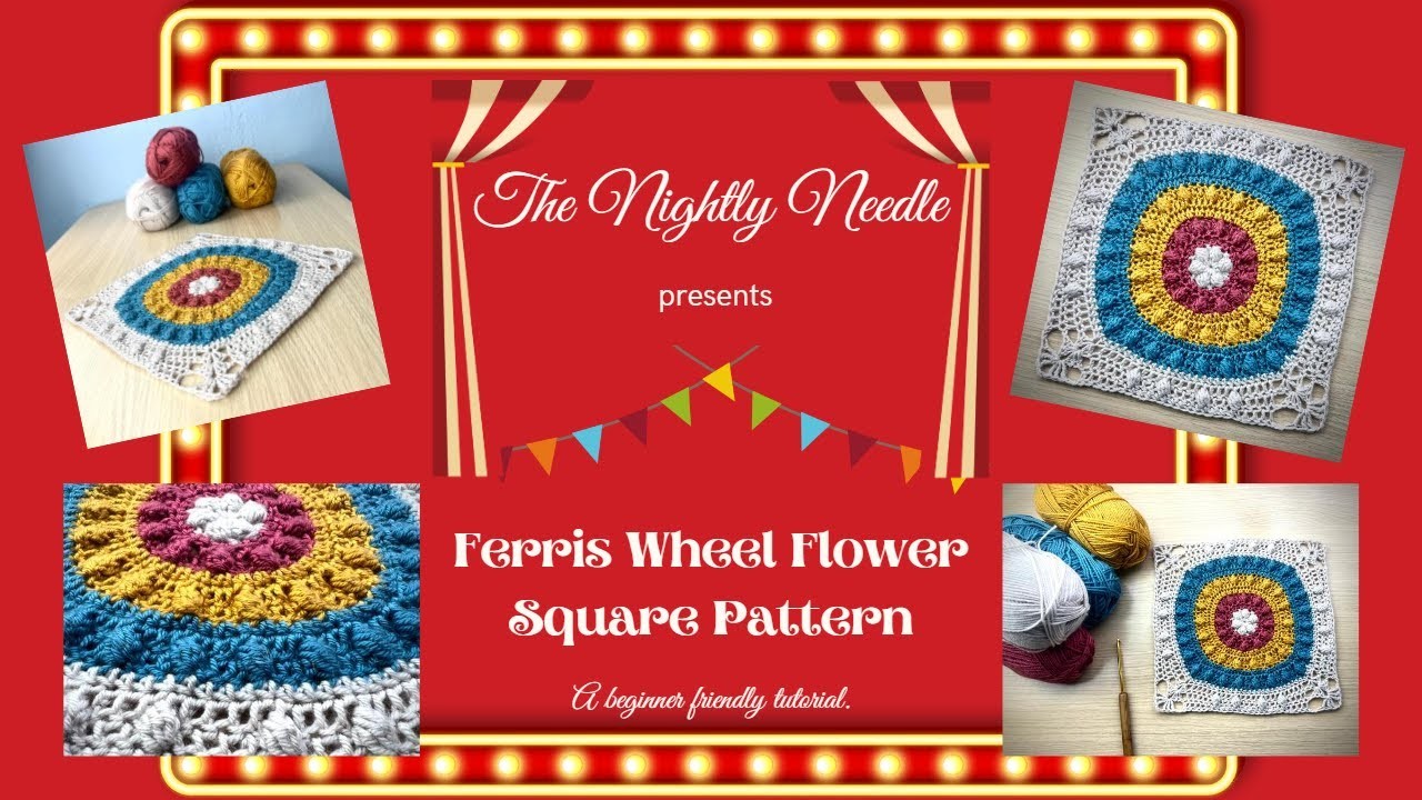 #1 CAL: Ferris Wheel Flower Pattern.Video Tutorial