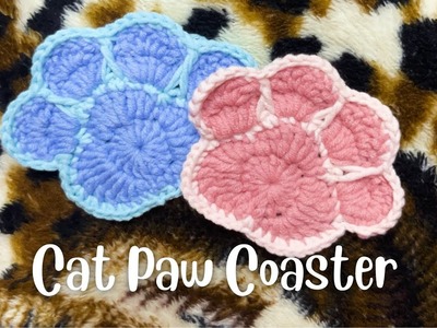 Cat Paw Coaster ???? | Crochet Pattern