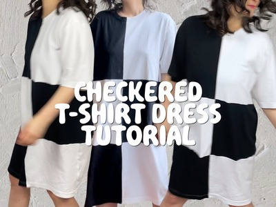 Checkered T-Shirt Dress Tutorial