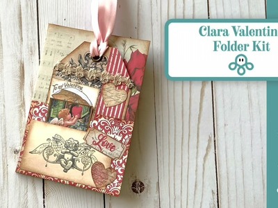 Clara Valentine Junk Journal Folio Kit Tutorial